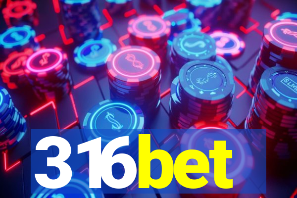 316bet