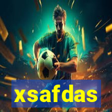 xsafdas