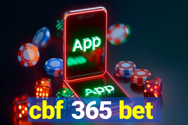 cbf 365 bet