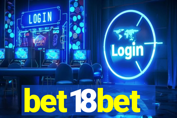 bet18bet