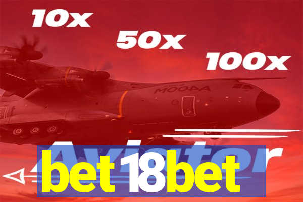 bet18bet