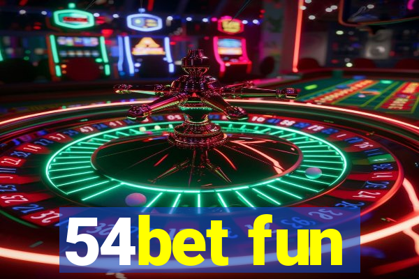 54bet fun