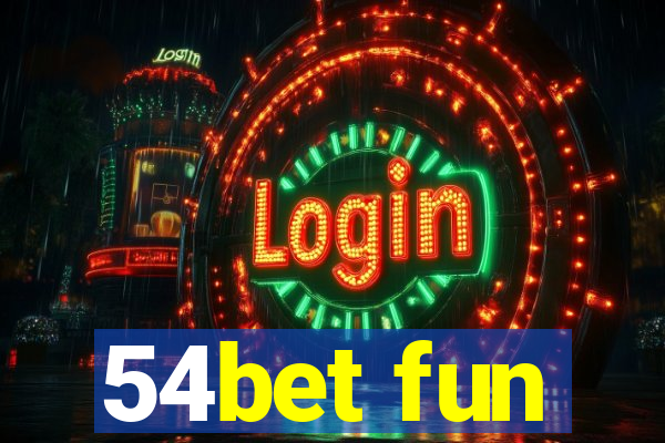 54bet fun