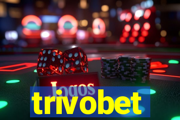 trivobet