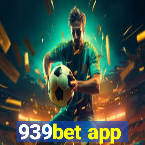 939bet app