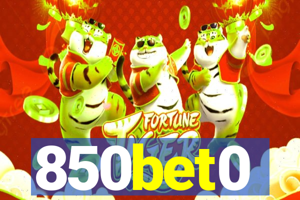 850bet0