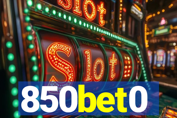 850bet0