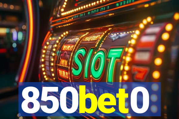 850bet0