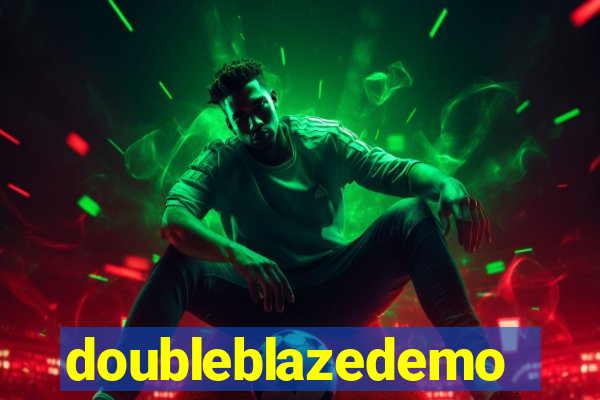 doubleblazedemo