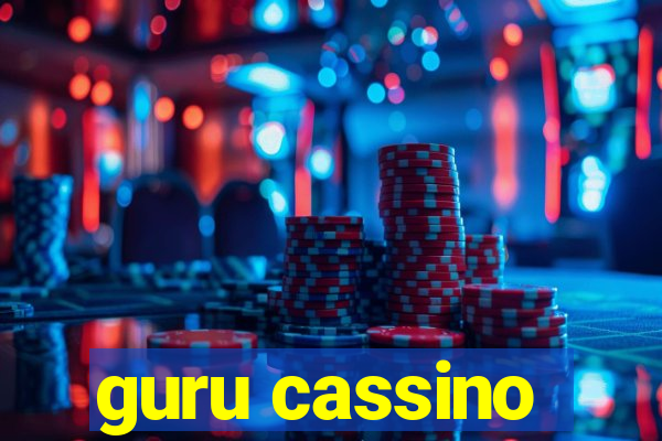 guru cassino