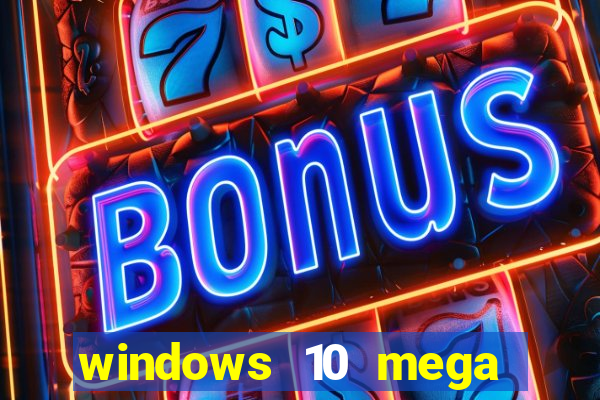 windows 10 mega lite torrent