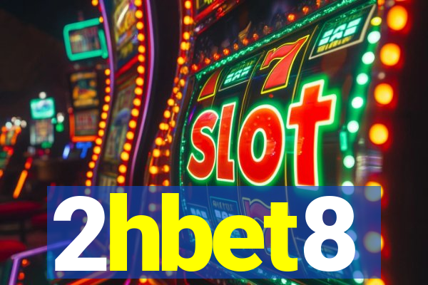 2hbet8