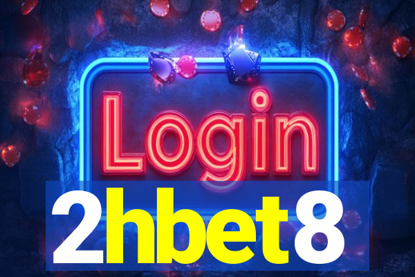 2hbet8