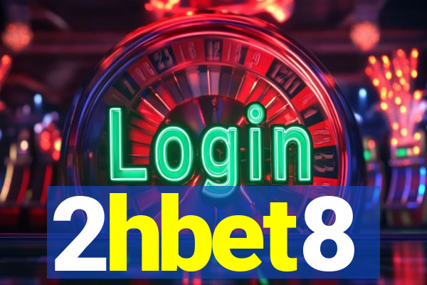 2hbet8