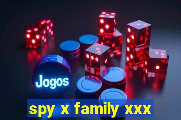 spy x family xxx