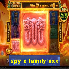 spy x family xxx