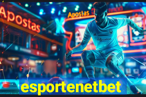 esportenetbet