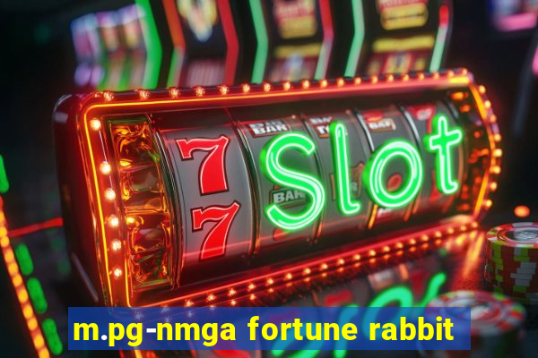 m.pg-nmga fortune rabbit