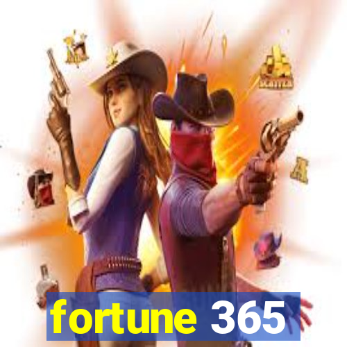 fortune 365