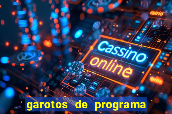 garotos de programa porto seguro