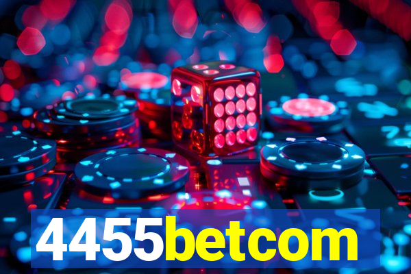 4455betcom