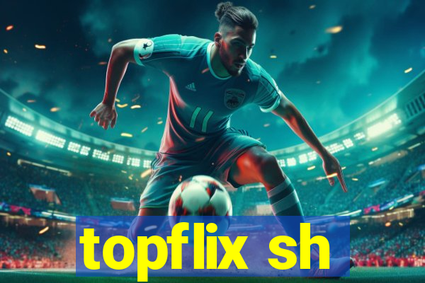 topflix sh