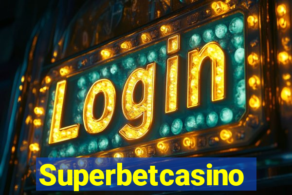 Superbetcasino