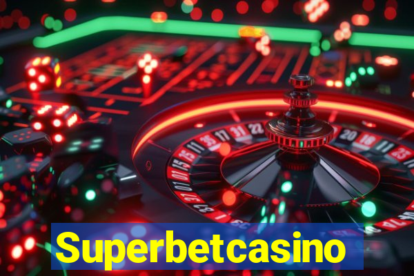 Superbetcasino