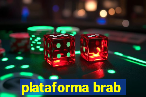 plataforma brab