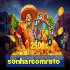 sonharcomrato