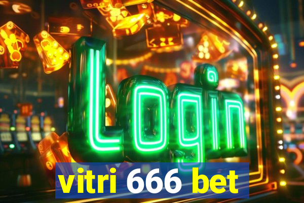 vitri 666 bet