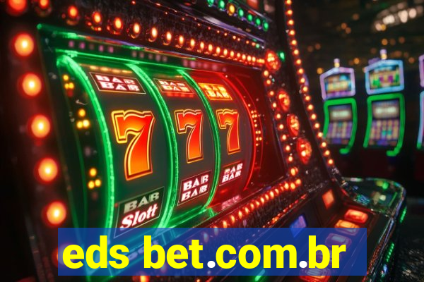 eds bet.com.br