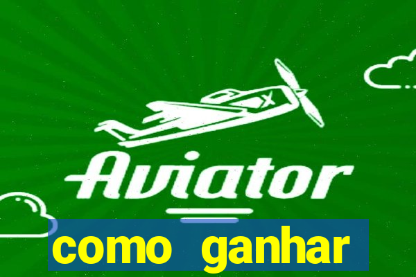 como ganhar dinheiro nas plataformas de jogos