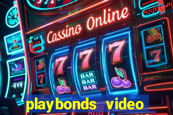 playbonds video bingo gratis