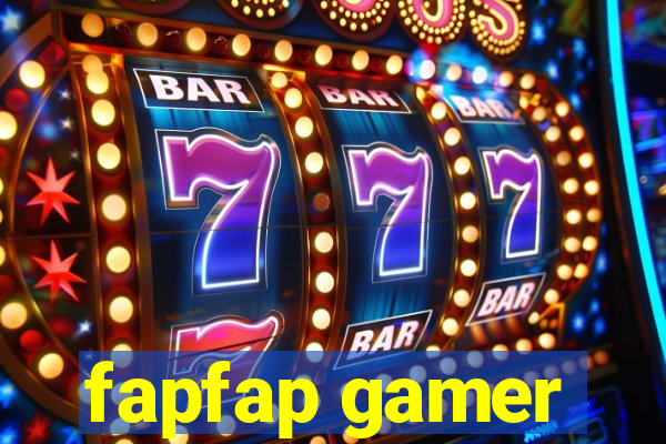 fapfap gamer