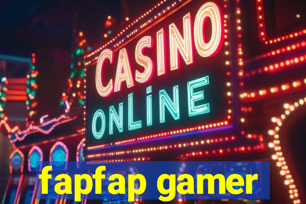 fapfap gamer