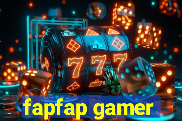 fapfap gamer