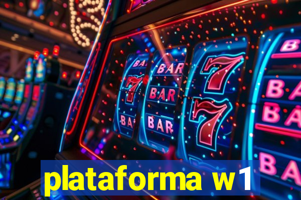 plataforma w1