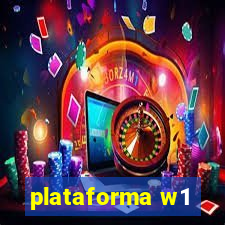 plataforma w1