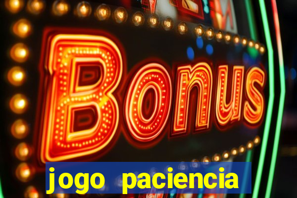 jogo paciencia spider haja paciencia