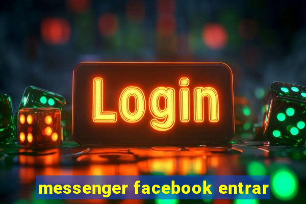 messenger facebook entrar