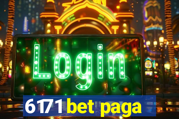 6171 bet paga