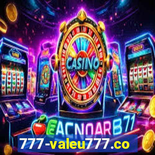 777-valeu777.com