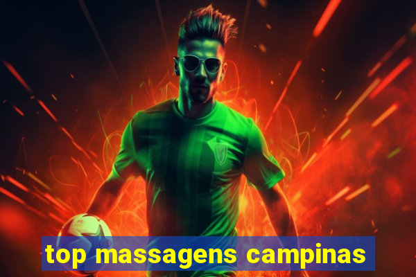 top massagens campinas