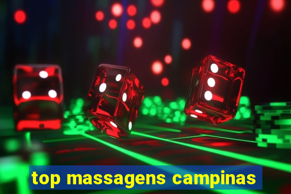 top massagens campinas