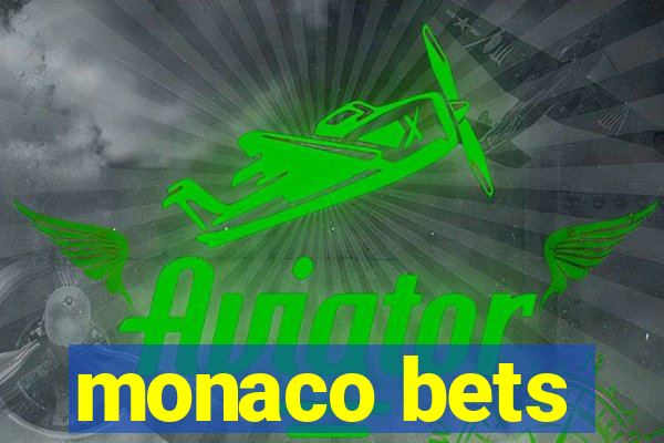 monaco bets