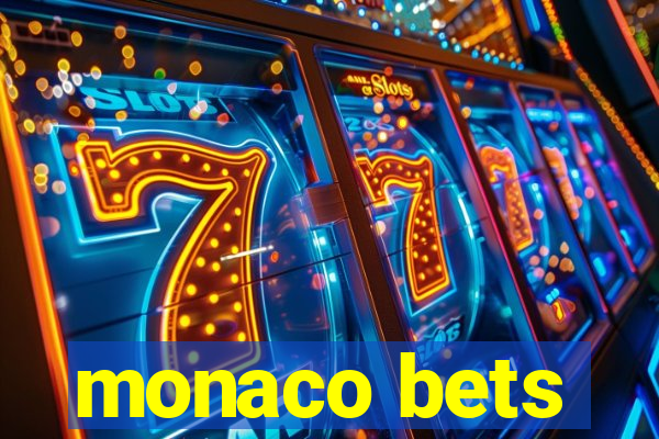 monaco bets