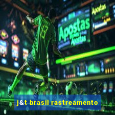 j&t brasil rastreamento