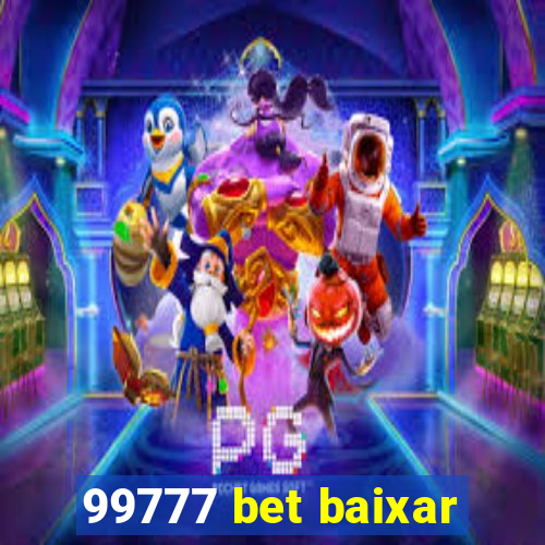 99777 bet baixar