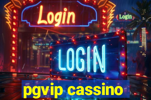 pgvip cassino